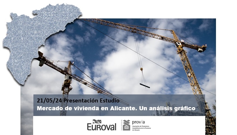 Euroval expone un informe sobre el Mercado de Vivienda en Alicante para PROVIA