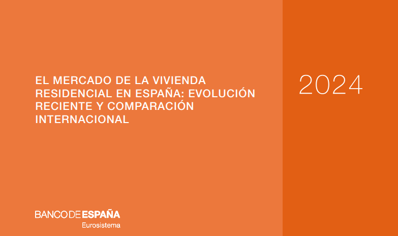 El Mercado de la Vivienda Residencial en España: Evolución reciente y comparación internacional